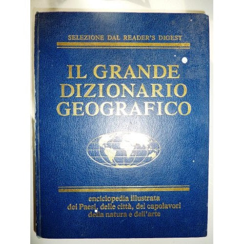 Book - THE GREAT GEOGRAPHICAL DICTIONARY. Encyclopaedia illust - AA.VV.
