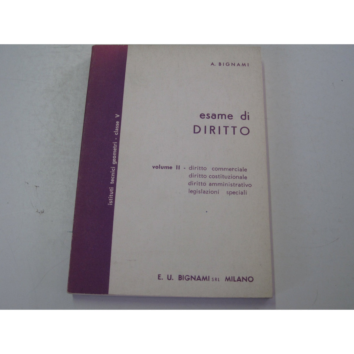 Libro - ESAME DI DIRITTO PER ITG.CLASSE V VOL.2 - COMMERCIALE,COSTIT