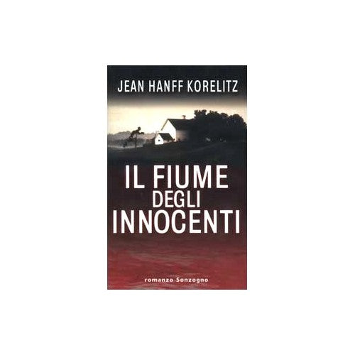 Book - The River of the Innocents - Korelitz, Jean H.