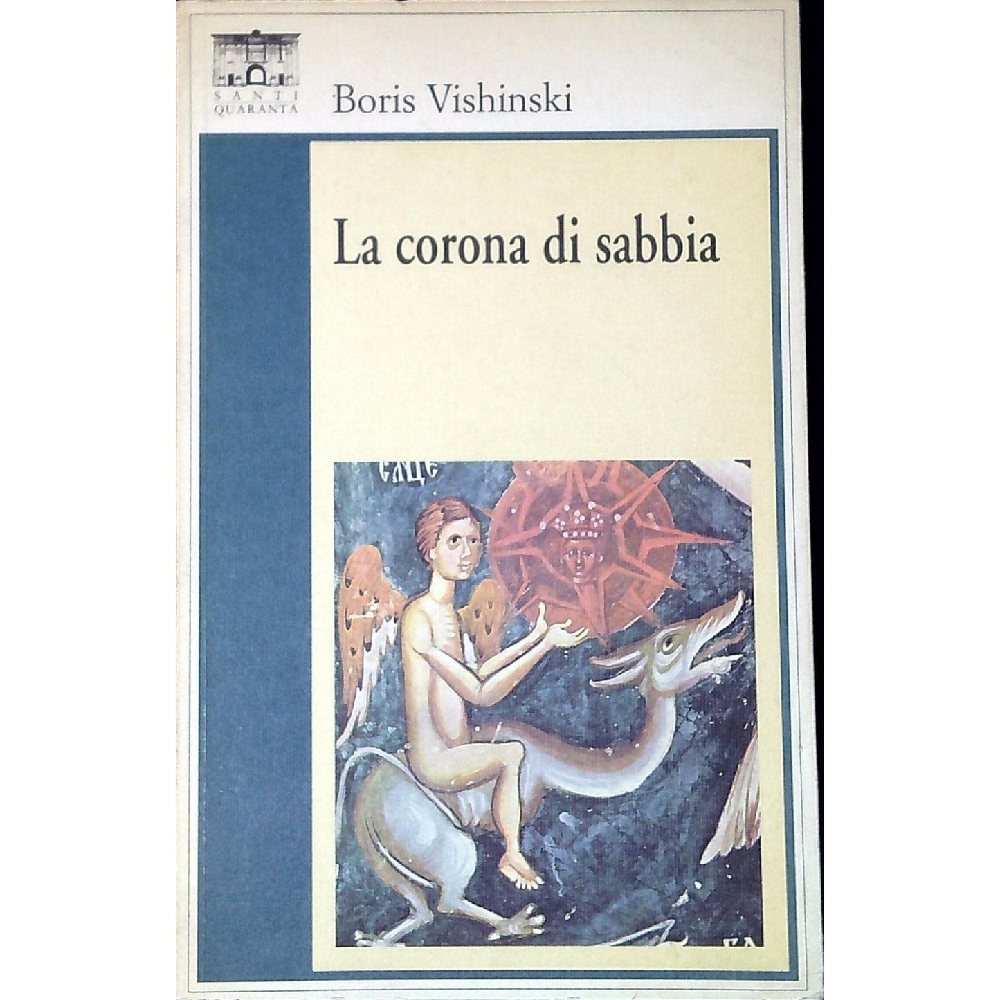 Libro - La corona di sabbia - Vishinski, Boris