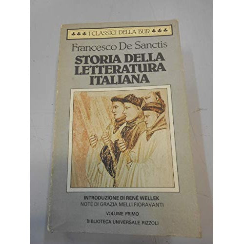 Libro - Storia della letteratura italiana: 1 - De Sanctis, Francesco