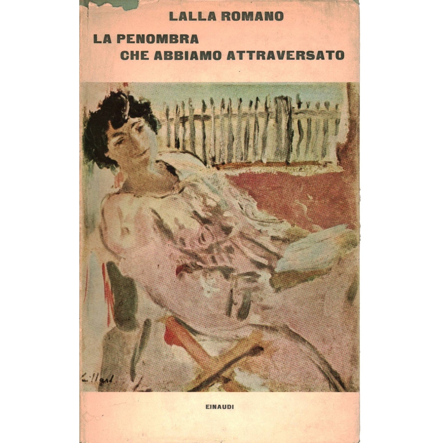 Libro - La penombra che abbiamo attraversato - Romano, Lalla