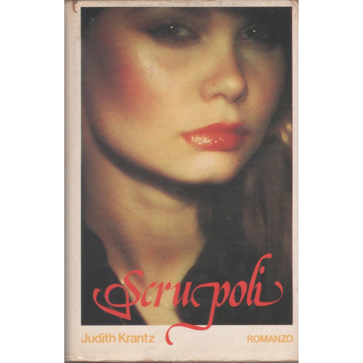 Libro - Scrupoli Di Judith Krantz Ed 1980 Club Italiano Dei Lettori