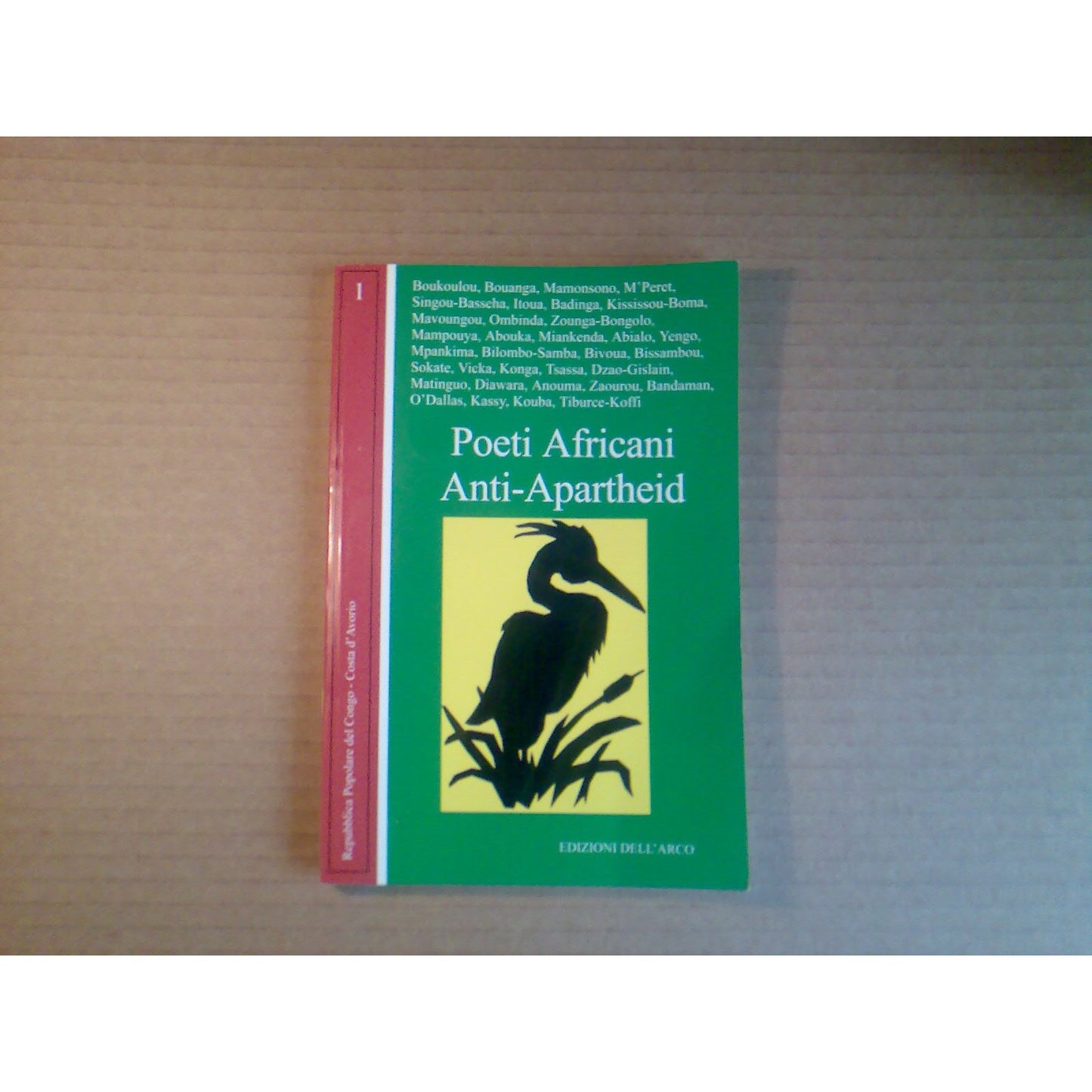 Libro - Poeti africani anti-appartheid Repubblica Polare del Congo :