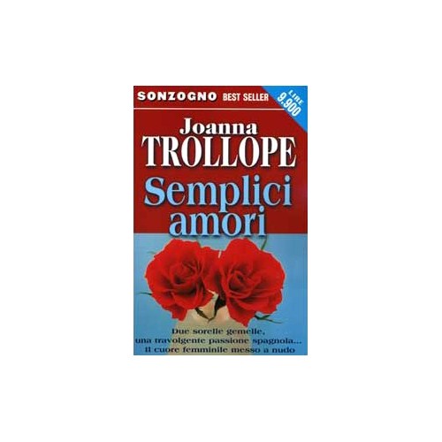 Libro - Semplici amori - Trollope, Joanna