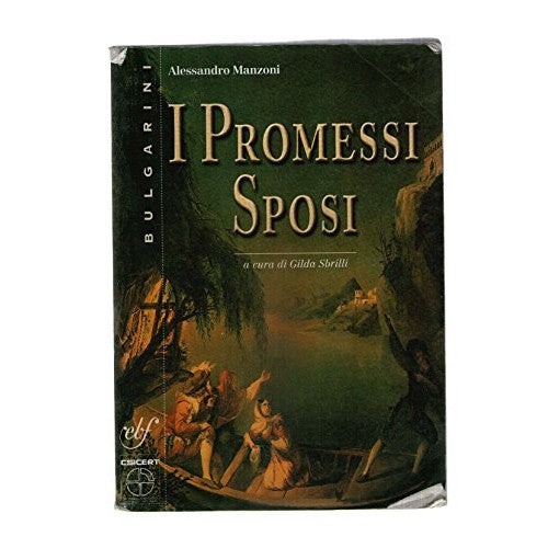 Libro - PROMESSI SPOSI (a cura di Gilda Sbrilli) - A Ma - A. Manzoni