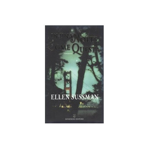 Libro - In una notte come questa - Sussman, Ellen