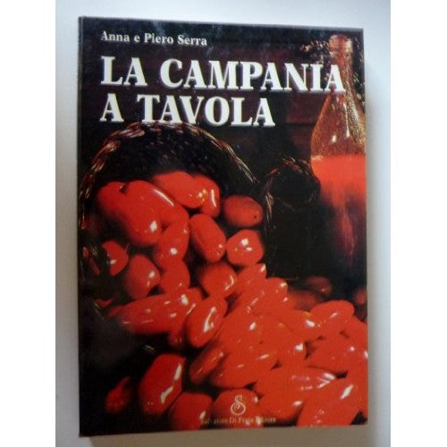Book - CAMPANIA AT THE TABLE - Anna and Piero Serra