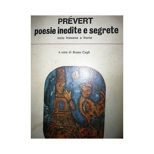 Libro - Prevert: Poesie inedite e segrete Ed Newton Compton A02 [RS