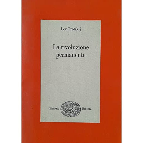 Libro - La rivoluzione permanente - Lev Trotskij