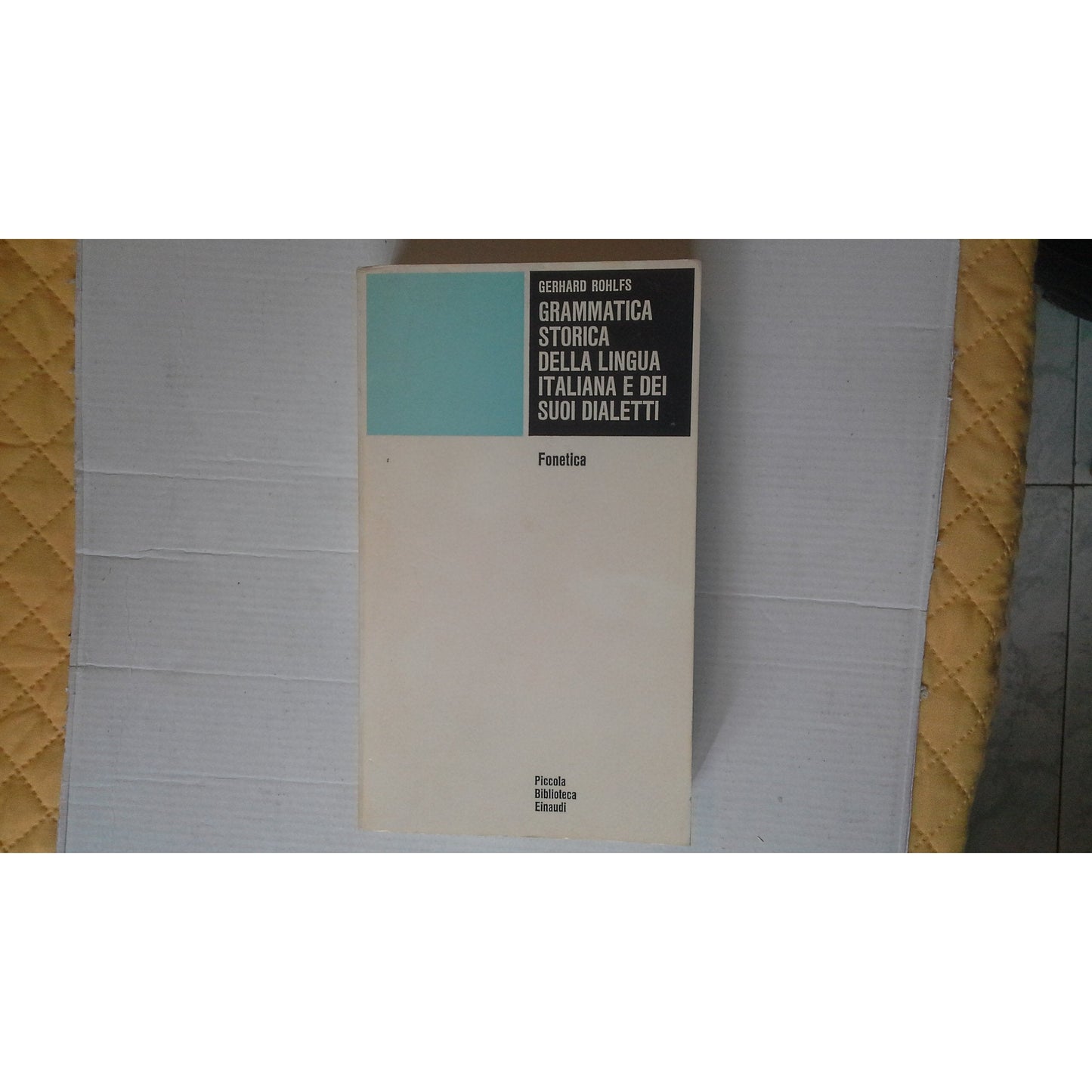 Libro - GRAMMATICA STORICA DELL A LINGUA ITALIA A - Gerhard, Rohlfs