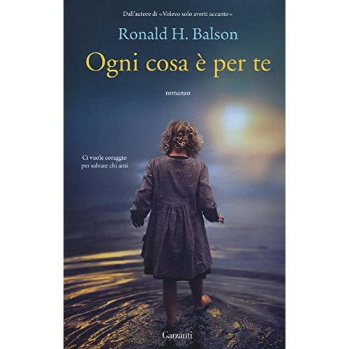 Libro - Ogni cosa è per te - Balson, Ronald H.