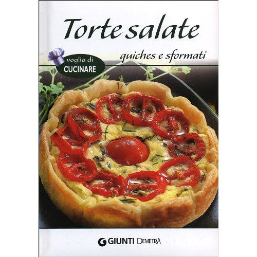 Libro - Torte salate quiches e sformati - Aa.Vv