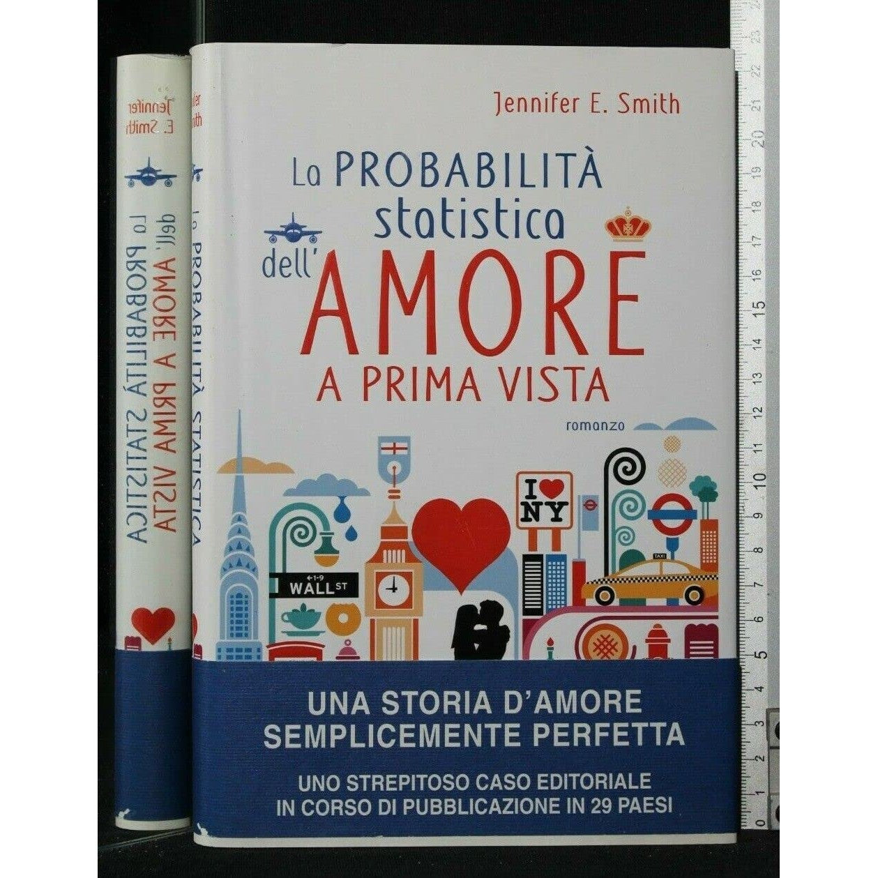 Libro - La probabilità statistica dell'amore a prima vista - Smith,
