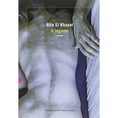 Libro - Il legame - El Khayat, Rita