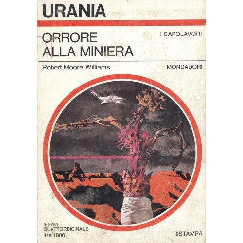 Libro - Urania 935 Orrore alla miniera - Rober, Moore Williams