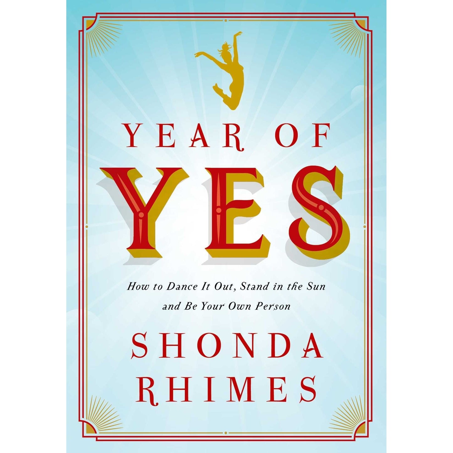 Libro - Year of Yes: How to Dance it Out, Stand in t - Rhime, Shonda