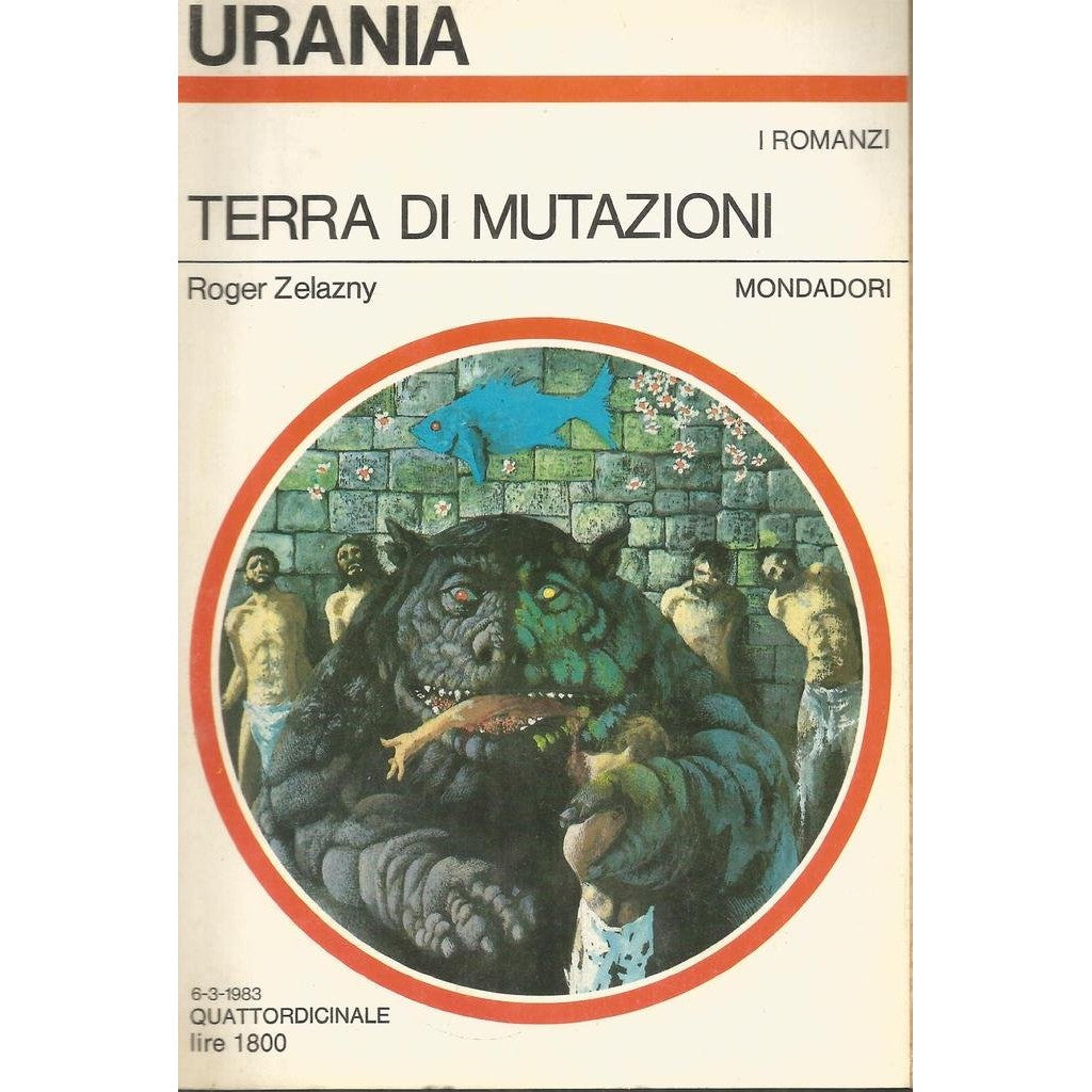Libro - Terra di mutazioni Mondadori Urania 939 UR #