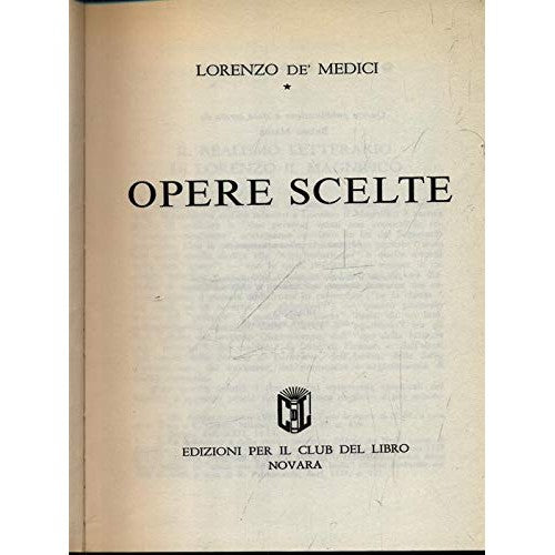 Libro - Opere scelte - Medici, Lorenzo