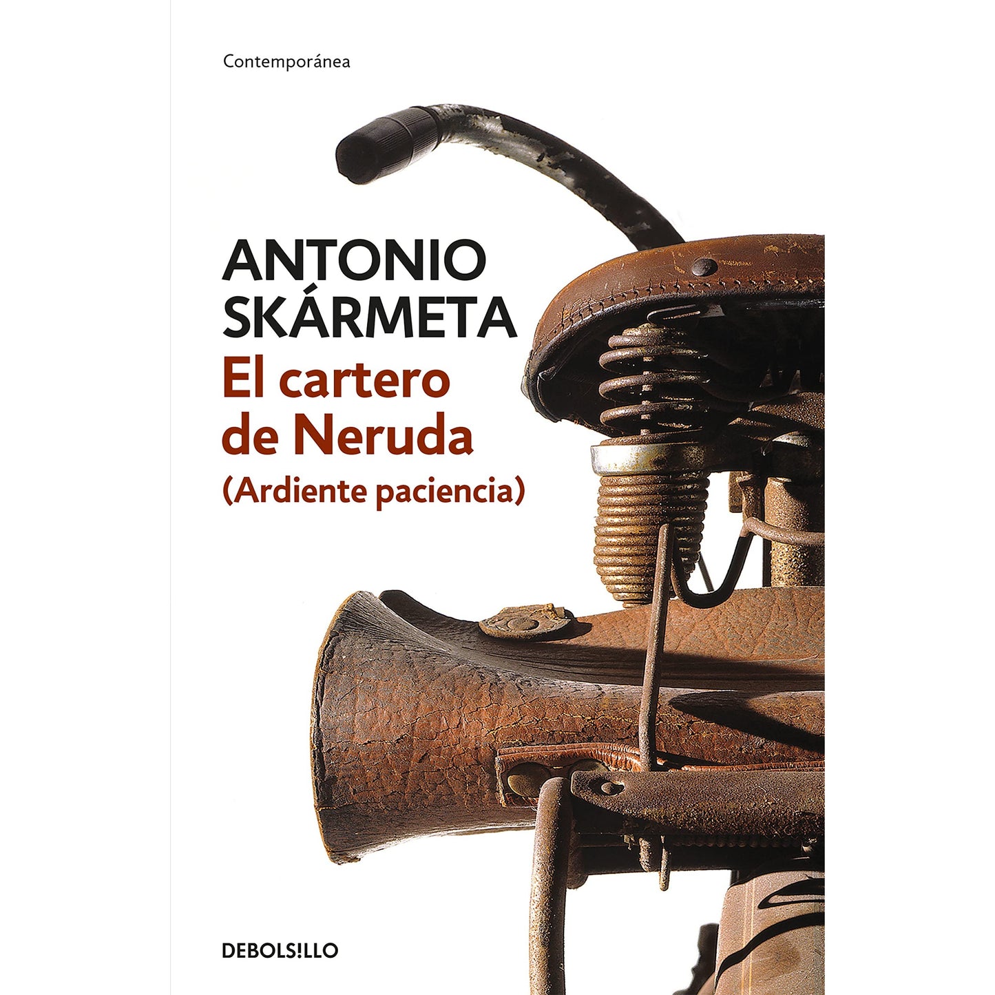 Libro - El cartero de Neruda (Ardiente paciencia) - Skármeta, Anton