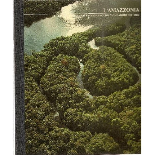 Libro - L'amazzonia - Tom Sterling