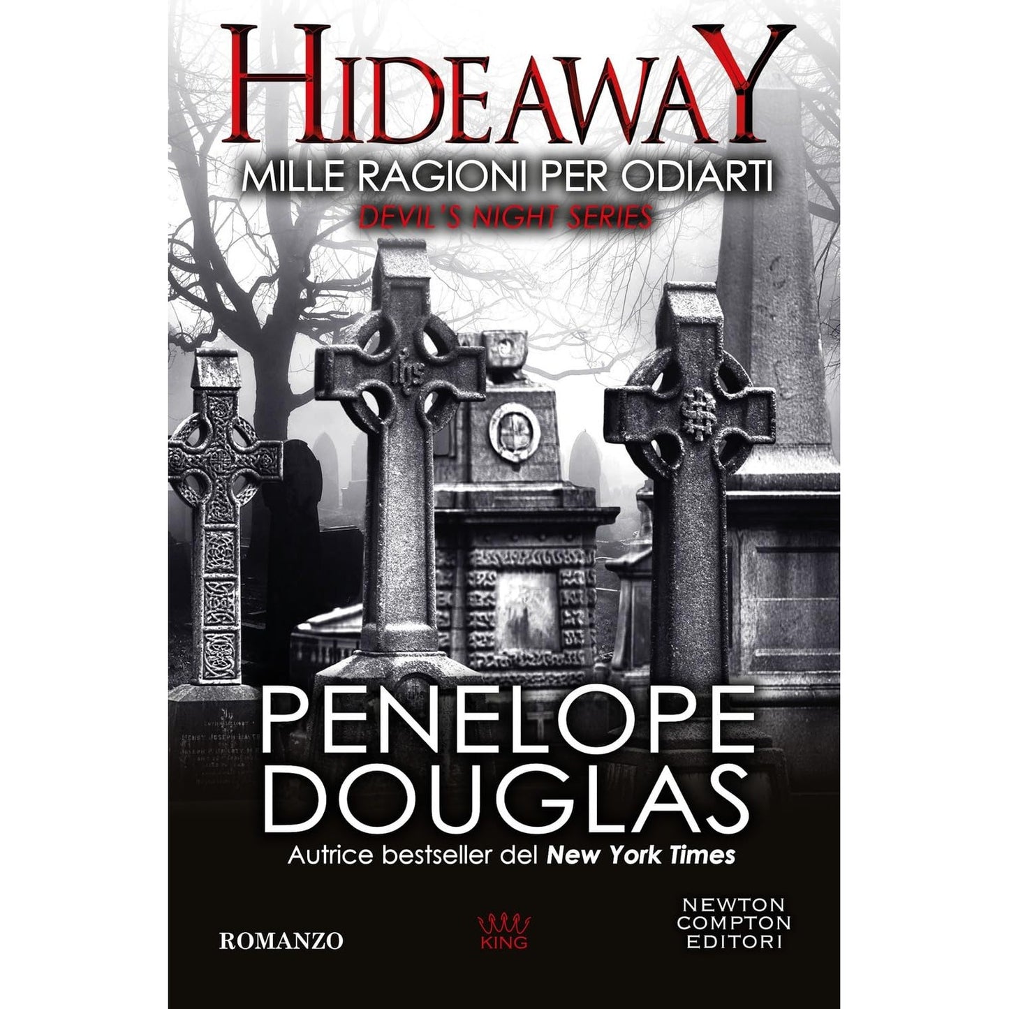 Libro - Mille ragioni per odiarti Hideaway Devil - Douglas, Penelope