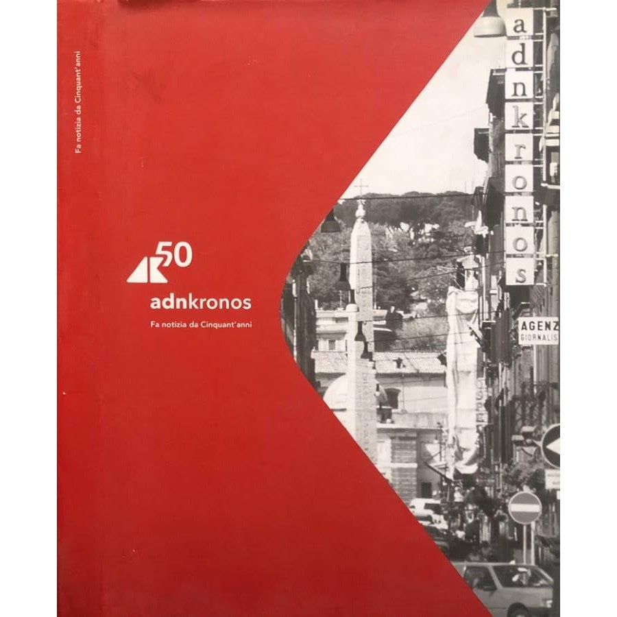 Libro - Adnkronos Fa notizia da cinquan - Daniele Repetto, a cura di