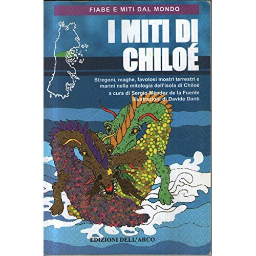 Libro - I miti di Chiloé - AA.VV