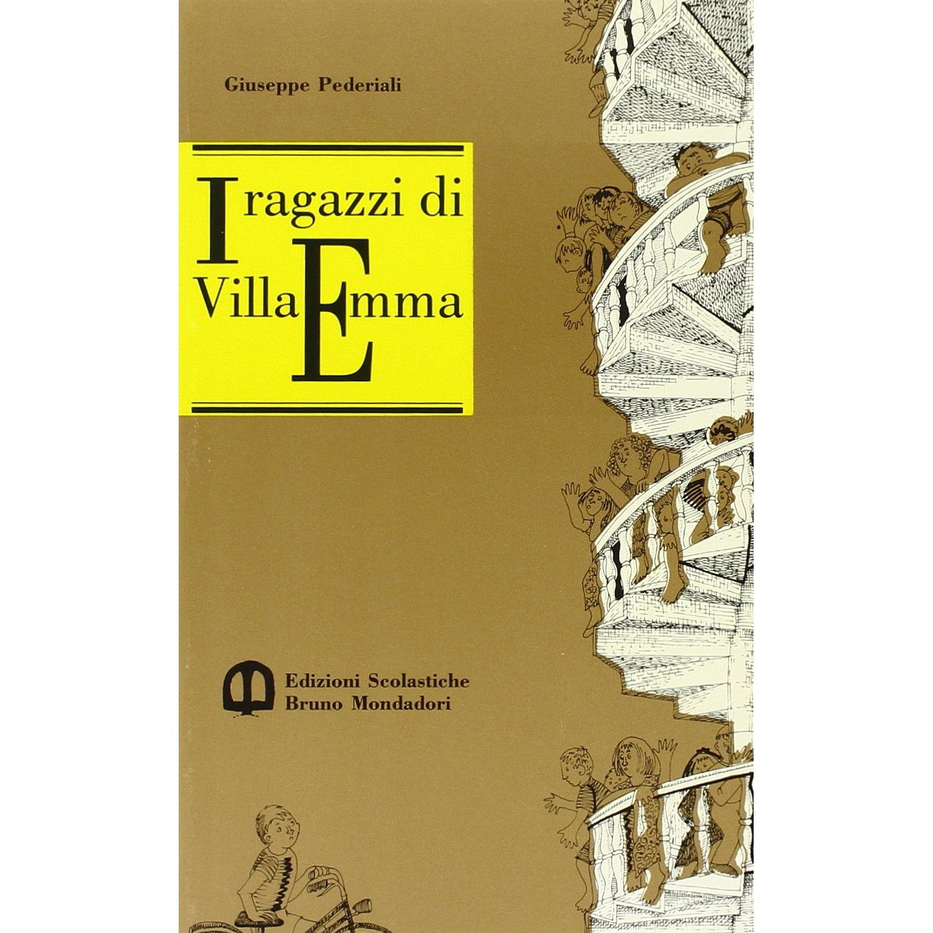 Libro - I ragazzi di villa Emma - Pederiali, Giuseppe