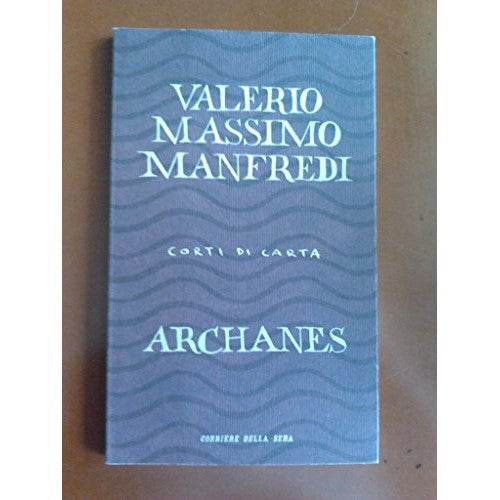 Libro - ARCHANES - Valerio Massimo Manfredi