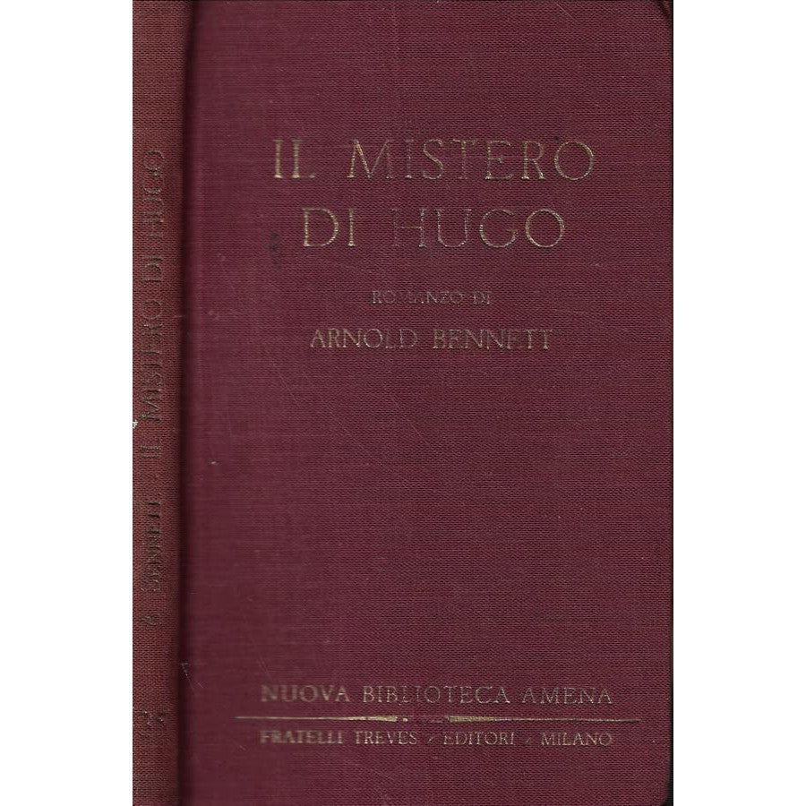 Libro - LN- IL MISTERO DI HUGO - BENNETT - GARZANT - Arnold, Bennett