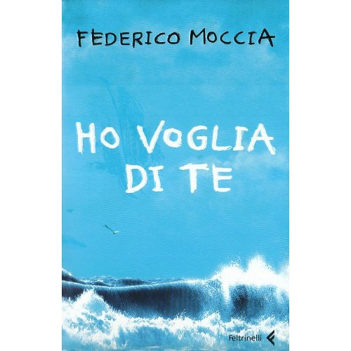Book - I want you - Moccia, Federico