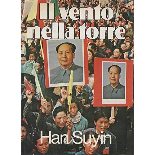 Libro - IL VENTO NELLA TORRE - Suyin Han