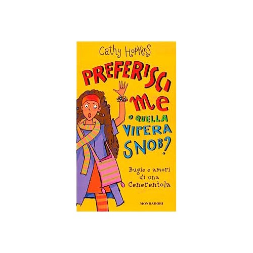 Libro - Preferisci me o quella vipera snob? Bugie e - Hopkins, Cathy