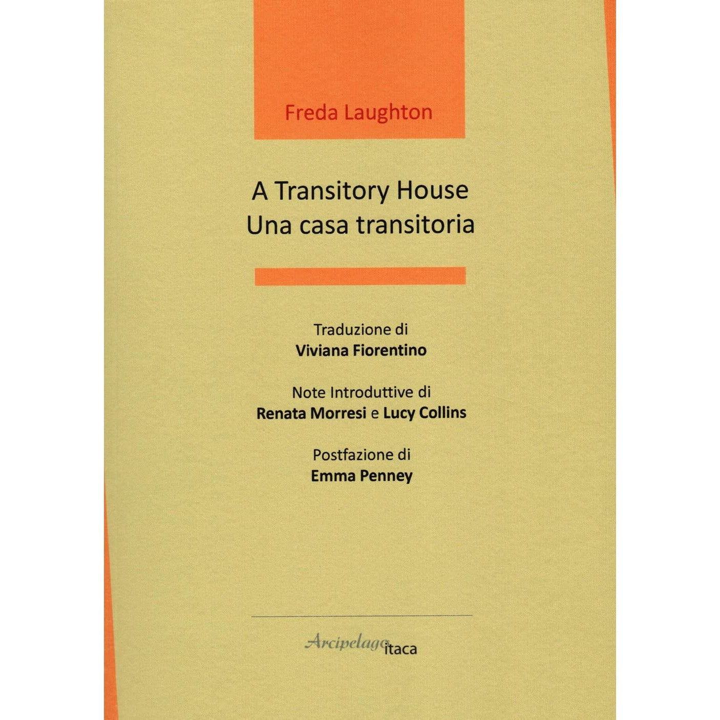 Libro - A transitory house-Una casa transitoria Ed - Laughton, Freda