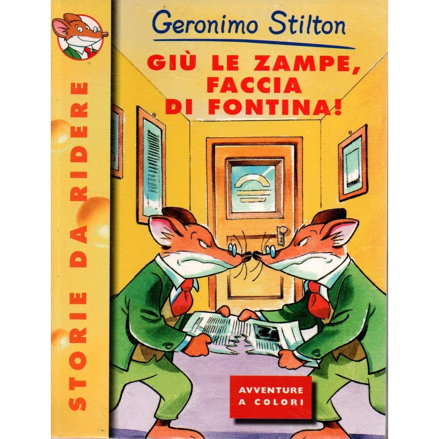 Libro - Giù le zampe, faccia di fontina! Ediz illustrata - Stilton,