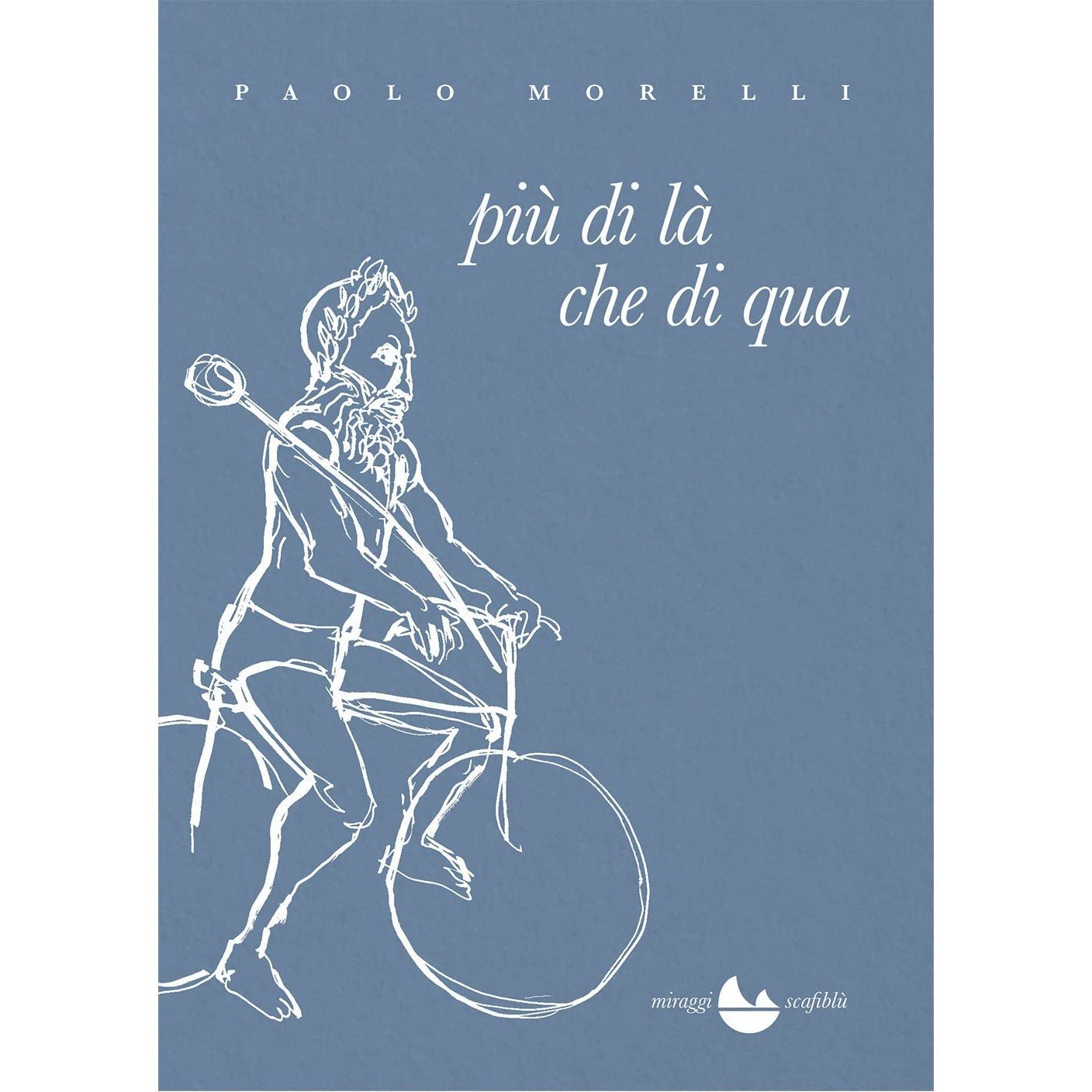 Libro - Più di là che di qua - Morelli, Paolo