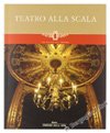 Libro - TEATRO ALLA SCALA. - Autori vari.