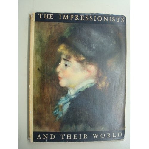 Libro - THE IMPRESSIONISTS AND THEIR WOR - Taylor, Basil (1922-1975)