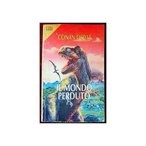 Libro - IL MONDO PERDUTO - LA VALLE DEI DINOSAURI - AA VV