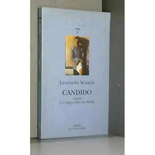 Libro - Candido Un sogno fatto in Sicilia (Irid - Sciascia, Leonardo