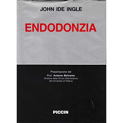 Libro - Endodonzia - J Ide Ingle - J. Ide Ingle
