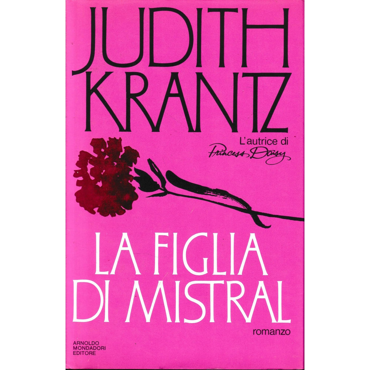 Libro - La Figlia Di Mistral Di Judith Krantz Ed Mondadori, I° Ed 19