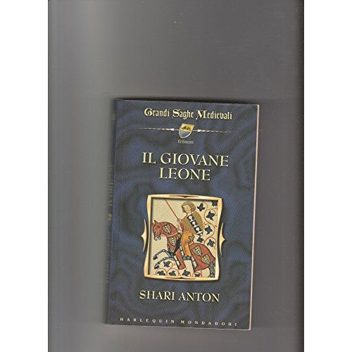 Libro - IL GIOVANE LEONE ( i Wilmont ) HARLEQUIN MONDA - Anton Shari