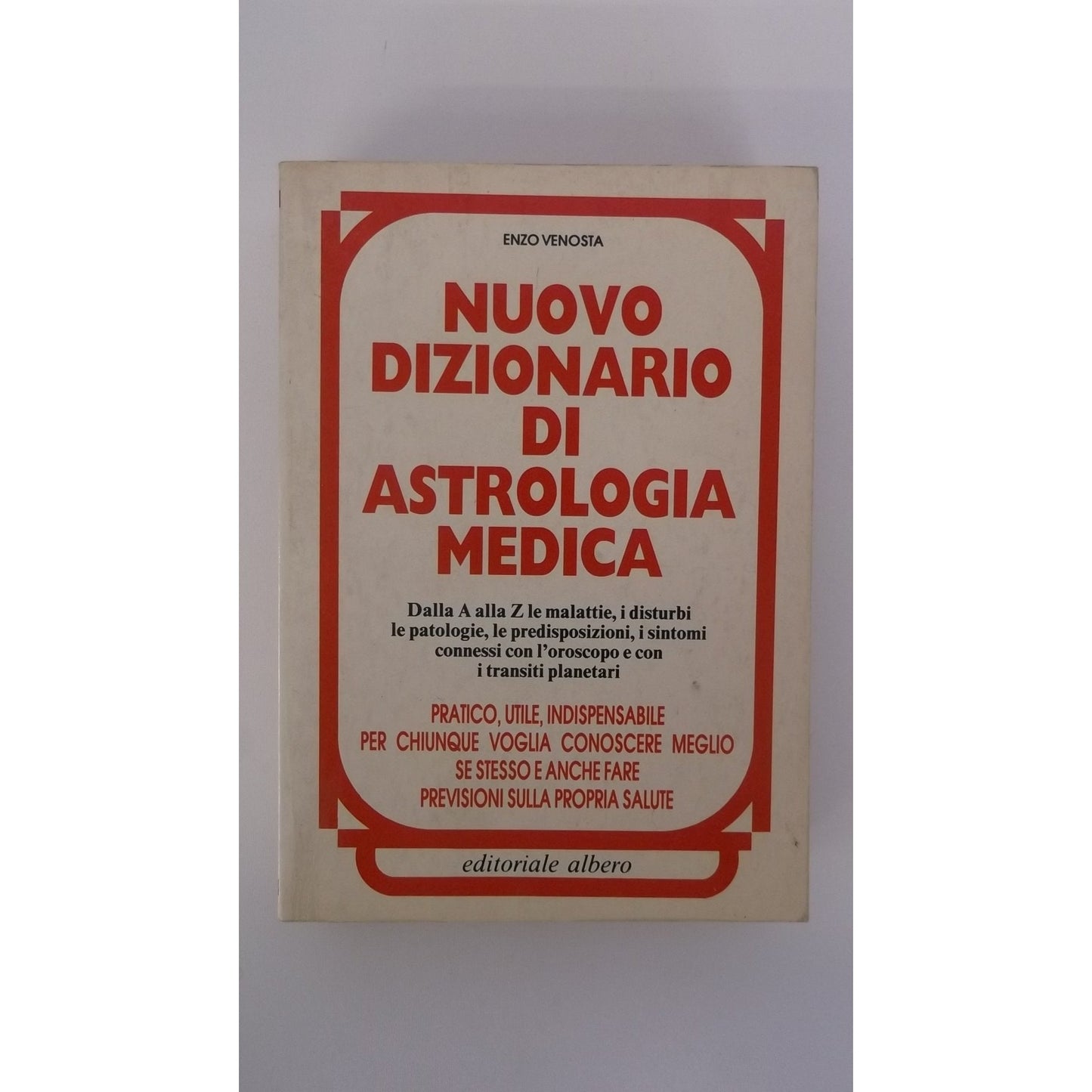 Libro - Nuovo Dizionario di astrologia medica - Enzo, Venosta