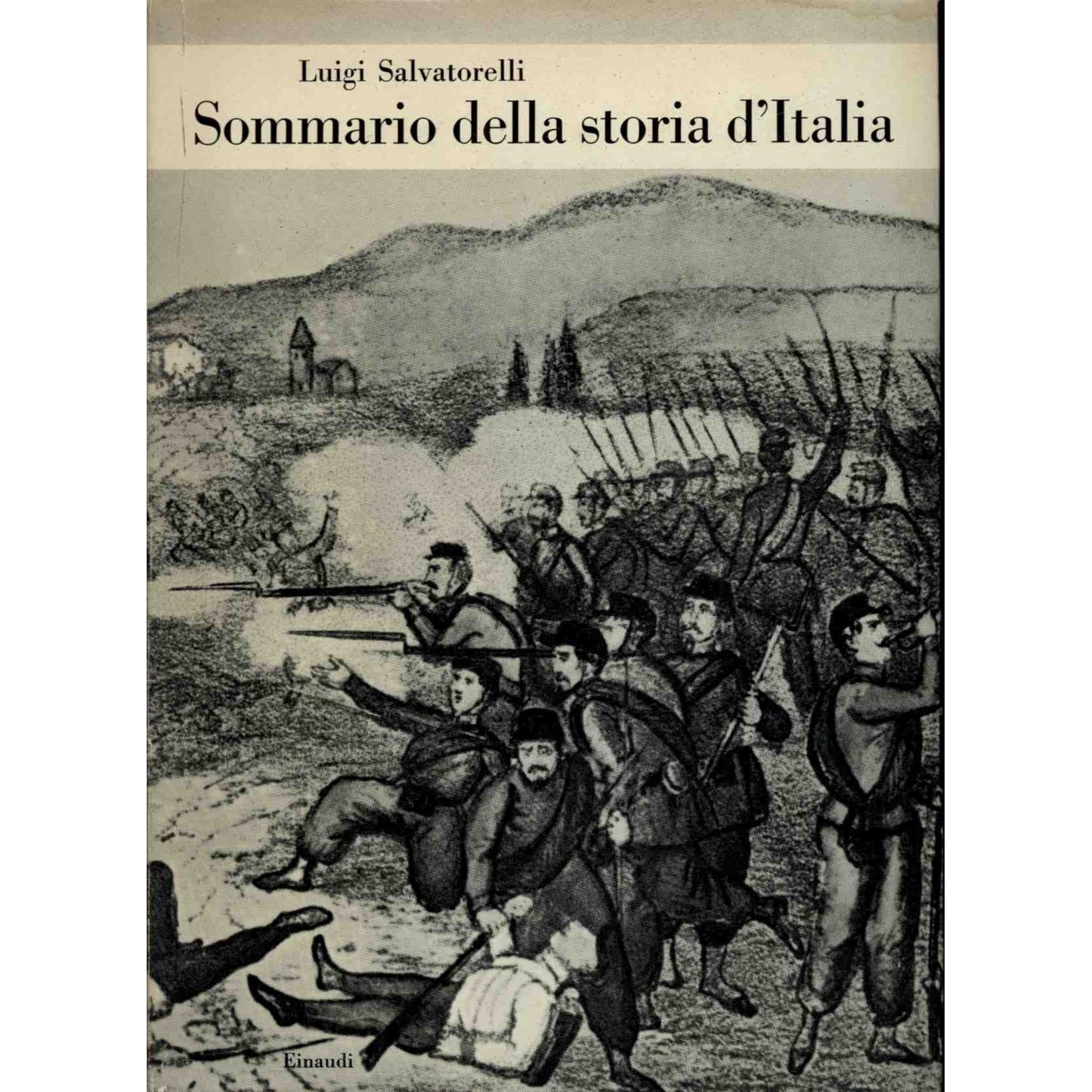 Libro - Sommario della storia d'Italia dai tem - Salvatorelli, Luigi