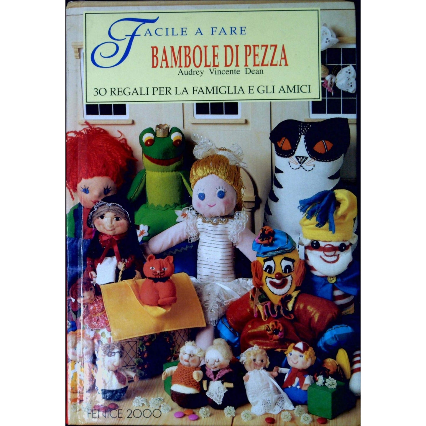 Libro - Bambole di pezza - Vincente, Dean Audrey - Vincente, Dean Au