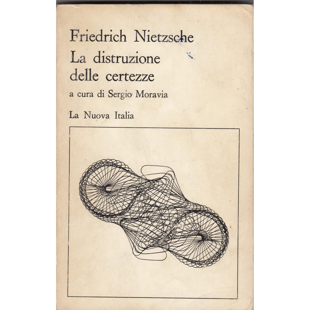 Libro - La distruzione delle certezze - Friedrich, Nietzche