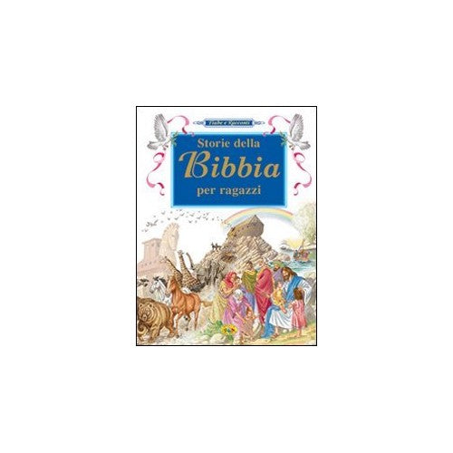 Libro - Storie della Bibbia per ragazzi Ediz illustrata - aa.vv