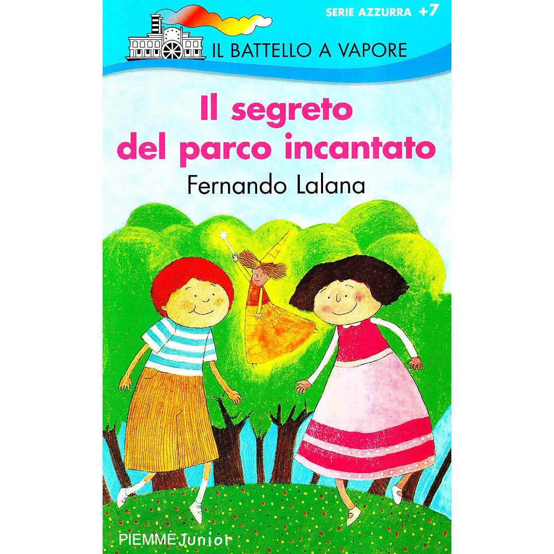Libro - Il segreto del parco incantato - Lalana, Fernando